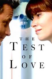 The Test of Love filmas