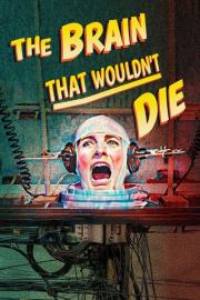 The Brain That Wouldn't Die filmas