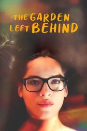 The Garden Left Behind filmas