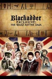 Blackadder Exclusive: The Whole Rotten Saga filmas