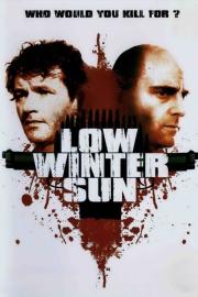 Low Winter Sun filmas
