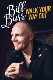 Bill Burr: Walk Your Way Out filmas
