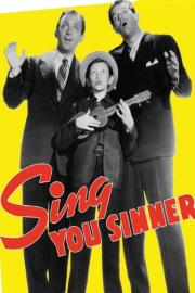 Sing, You Sinners filmas