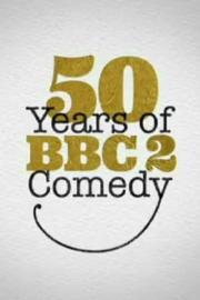 50 Years of BBC Two Comedy filmas