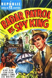 Radar Patrol vs. Spy King filmas