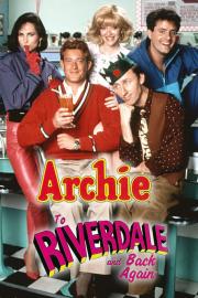 Archie: To Riverdale and Back Again filmas