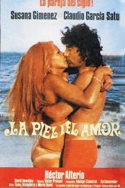 La piel del amor filmas