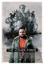 The Higher Force filmas