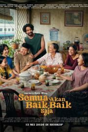 Semua Akan Baik-Baik Saja filmas
