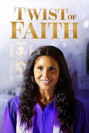 Twist of Faith filmas