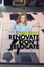 Sarah Beeny's Renovate Don't Relocate filmas