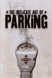 The Delicate Art of Parking filmas