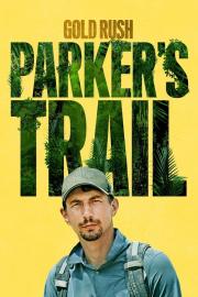 Gold Rush: Parker's Trail filmas