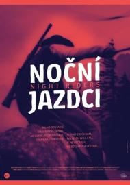 Noční jazdci filmas