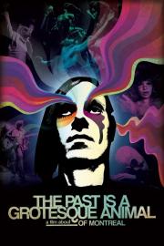 The Past Is a Grotesque Animal filmas