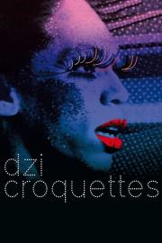 Dzi Croquettes filmas