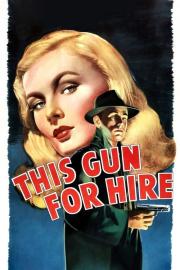 This Gun for Hire filmas