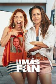 La más fan filmas