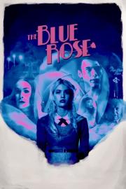 The Blue Rose filmas