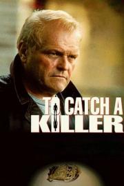 To Catch a Killer filmas