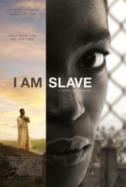 I Am Slave filmas