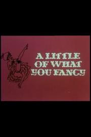 A Little Of What You Fancy filmas