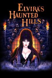 Elvira's Haunted Hills filmas
