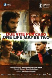 One Life, Maybe Two filmas