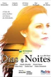 Dias e Noites filmas