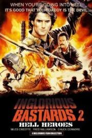 Inglorious Bastards 2: Hell's Heroes filmas