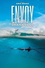 Envoy: Shark Cull filmas