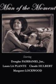 Man of the Moment filmas