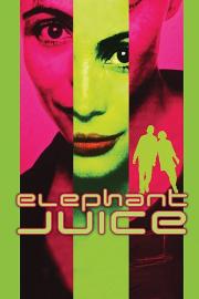 Elephant Juice filmas