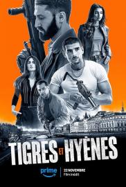 Tigres et Hyènes filmas