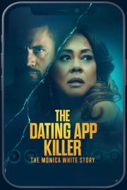 The Dating App Killer: The Monica White Story filmas