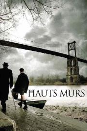 Les hauts murs filmas