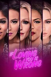 Tyler Perry's If Loving You Is Wrong filmas
