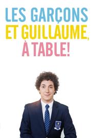 Les Garçons et Guillaume, à table ! filmas