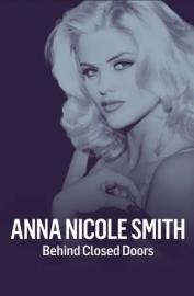 Anna Nicole Smith: Behind Closed Doors filmas