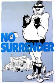 No Surrender filmas