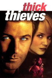 Thick as Thieves filmas