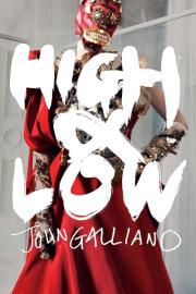 High & Low – John Galliano filmas