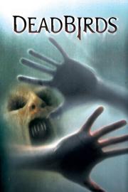 Dead Birds filmas