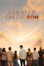 Een Keer Om Die Son filmas