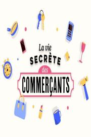 La vie secrète des commerçants filmas