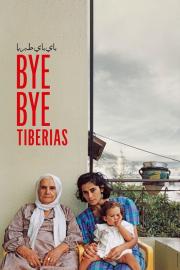 Bye Bye Tiberias filmas