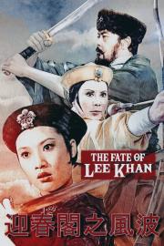 The Fate of Lee Khan filmas