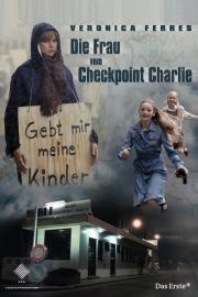Die Frau vom Checkpoint Charlie filmas