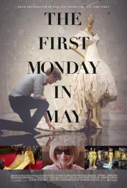 The First Monday in May filmas