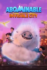 Abominable and the Invisible City filmas